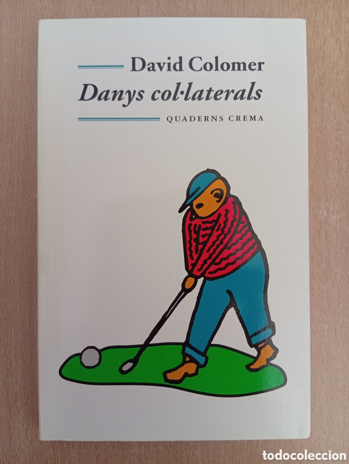 Libros de segunda mano: DANYS COLATERALS. David Colomer