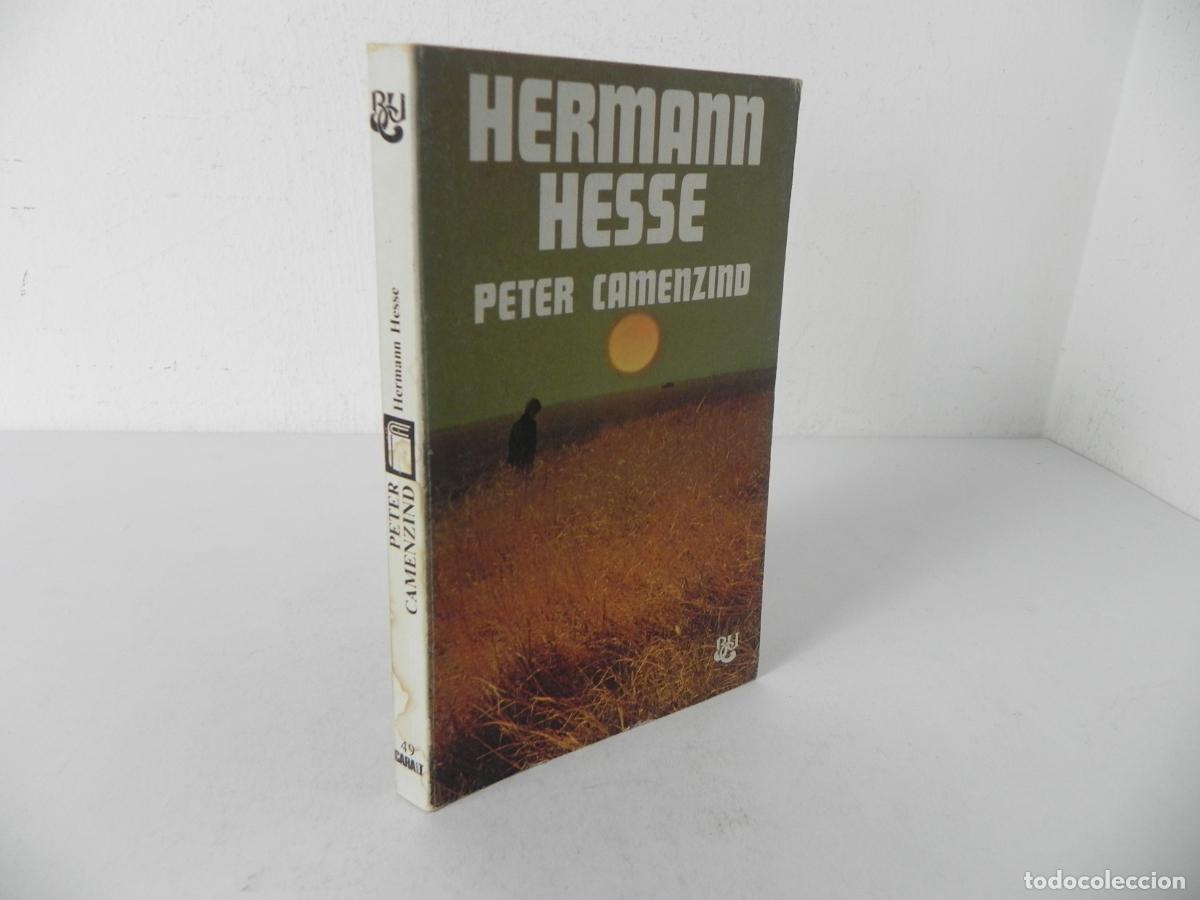 Second hand books: PETER CAMENZIND (HERMANN HESSE) LUIS DE CARAL EDITOR-1977 3&ordf; EDICI&Oacute;N