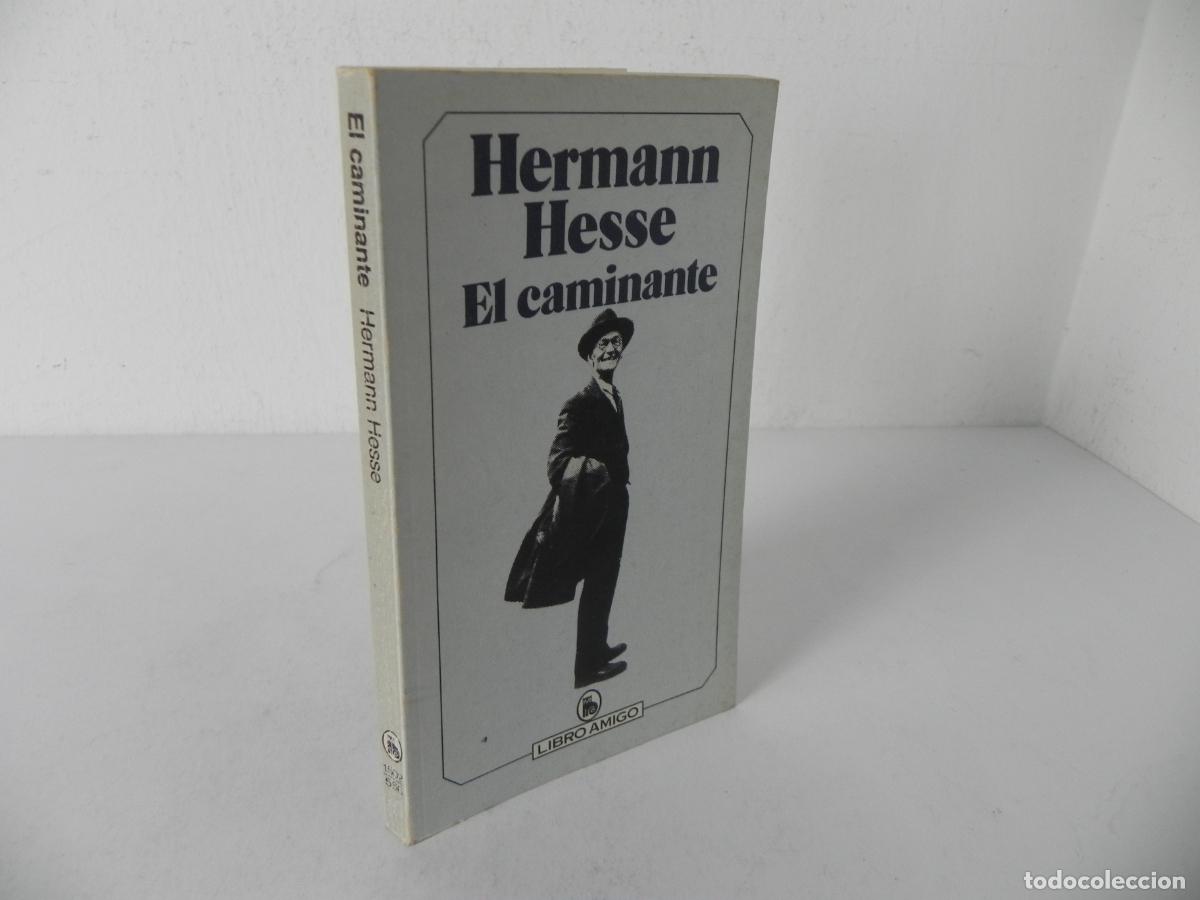 Second hand books: EL CAMINANTE (HERMANN HESSE) BRUGERA LIBRO AMIGO-1986 6&ordf; EDICI&Oacute;N