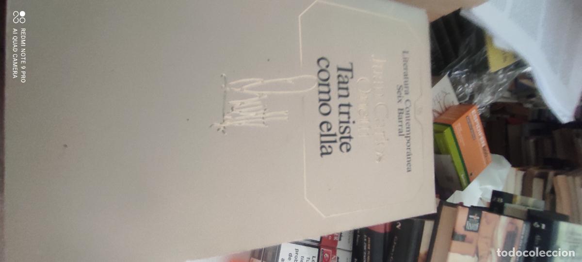 Libri di seconda mano: Tan Triste como ella. Literatura contempor&aacute;nea Seix Barral.