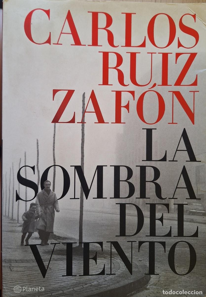 Libros de segunda mano: LA SOMBRA DEL VIENTO. - RUIZ ZAFON, Carlos.