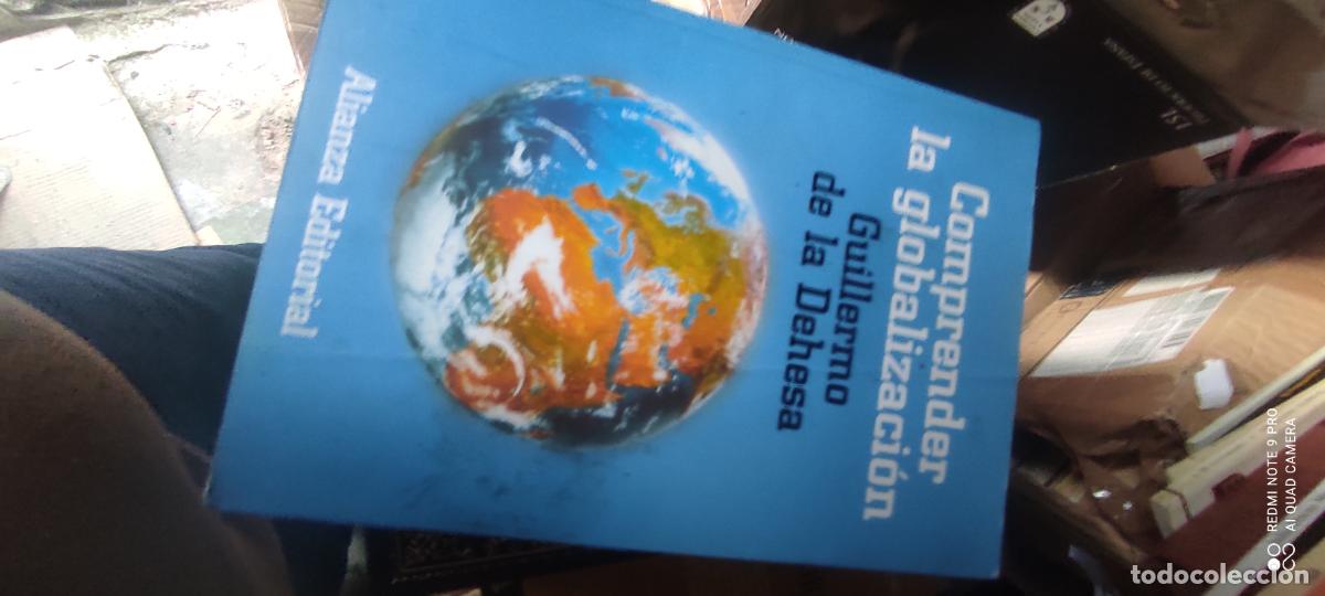 Libros de segunda mano: COMPRENDER LA GLOBALIZACION. - DEHESA, Guillermo de la.