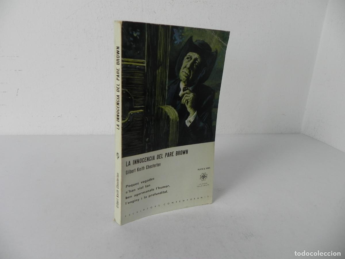 Libros de segunda mano: LA INNOCENCIA DEL PARE BROWN (GILBERT KEITH CHESTERTON) PLAZA & JANES-1965 (EN CATAL&Aacute;N)
