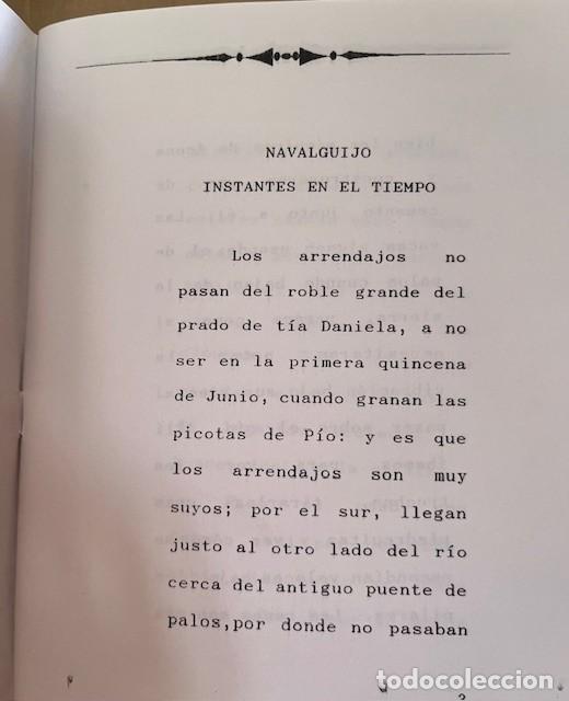 Libros de segunda mano: NAVALGUIJO, INSTANTES EN EL TIEMPO, AVILA, SE COMPONE DE RELATOS DEL PUEBLO Y SU VIDA,