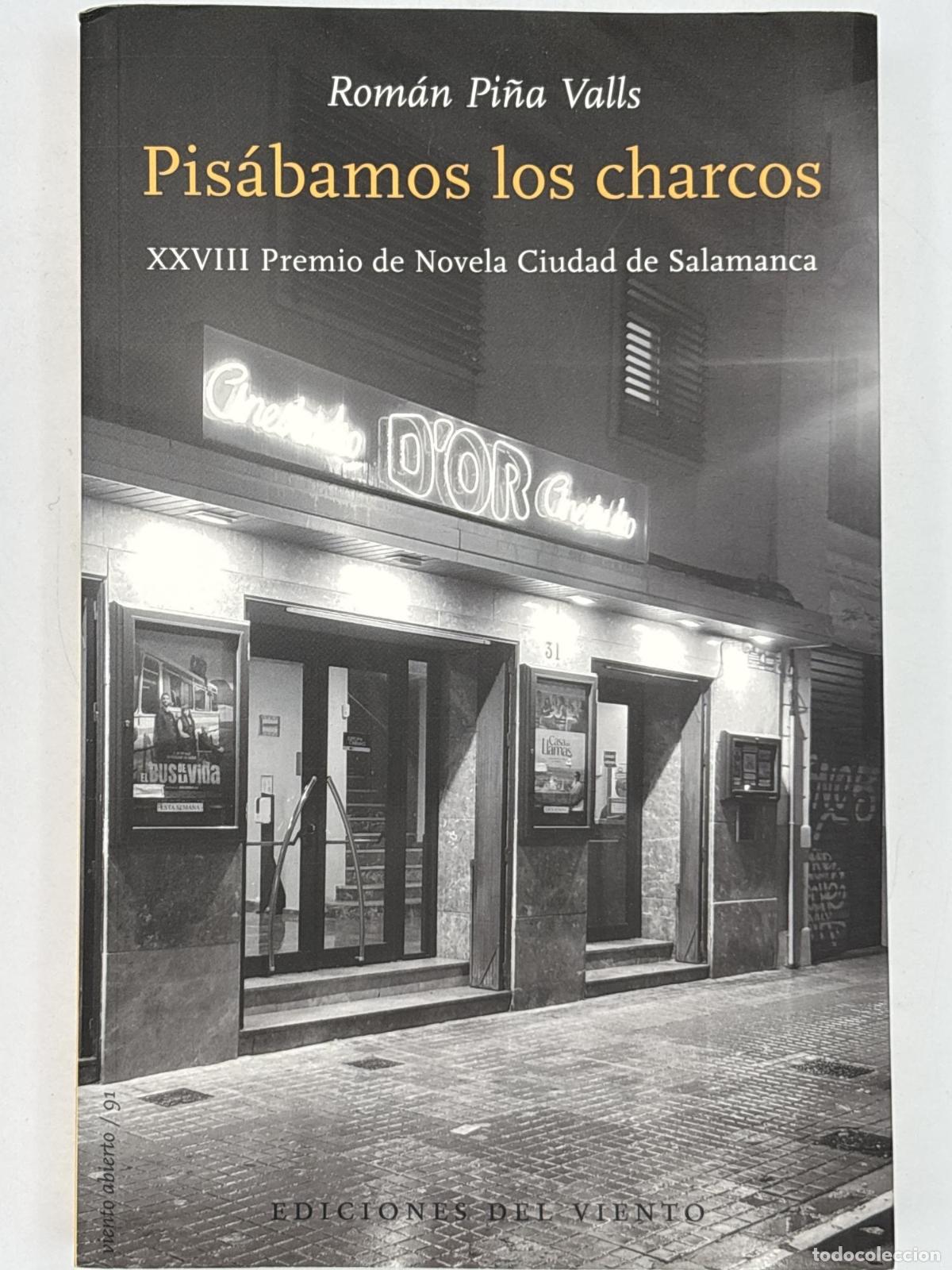 Libros de segunda mano: Pis&aacute;bamos los charcos - ; Rom&aacute;n Pi&ntilde;a Valls