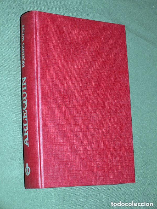 Libros de segunda mano: ARLEQU&Iacute;N. Morris WEST. Traduce Marta I. GUASTAVINO. Editorial Pomaire, 1974. VER +++