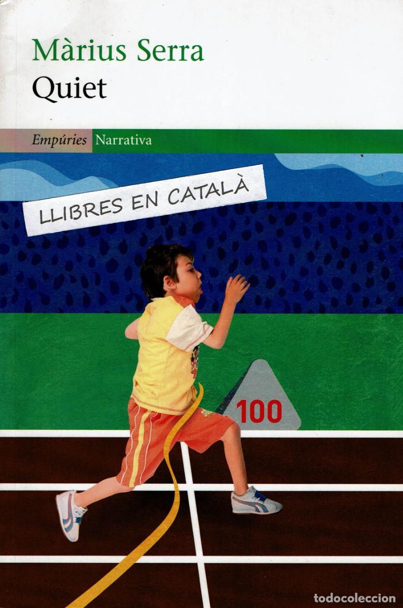 Libros de segunda mano: Quiet / M&agrave;rius Serra - Foto 1