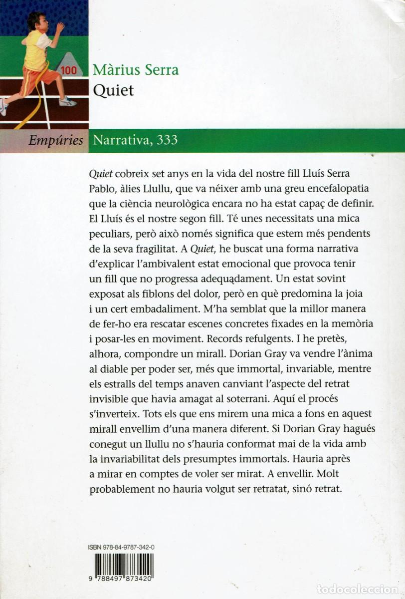 Libros de segunda mano: Quiet / M&agrave;rius Serra - Foto 2