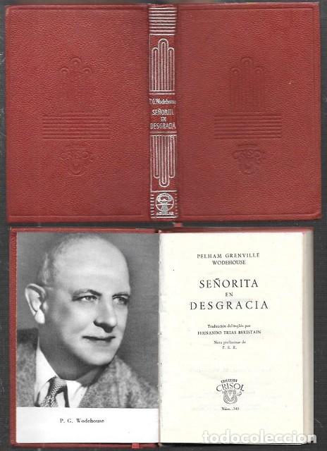 Libros de segunda mano: SE&Ntilde;ORITA EN DESGRACIA - COLECCI&Oacute;N CRISOL N&ordm; 345 - GRENVILLE WOSWHOUSE, PELHAM - A-CRISOL-2017