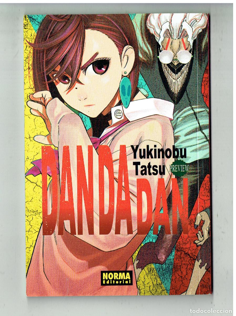 Libros de segunda mano: YUKINOBU TATSU, PREVIEW, DANDA DAN. NORMA EDITORIAL, (Z/34.1)