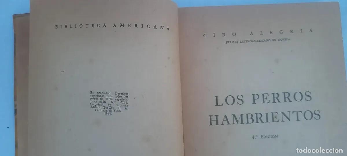 Libros de segunda mano: Ciro Alegr&iacute;a &ndash; Los perros hambrientos &ndash; Zig-Zag &ndash; 1944 - Foto 3