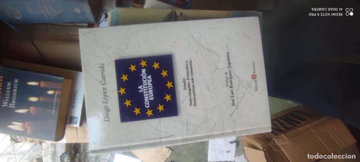 Libros de segunda mano: LA CONSTITUCI&Oacute;N EUROPEA. L&Oacute;PEZ GARRIDO, Diego. Pr&oacute;logo J. L. Rodr&iacute;guez Zapatero. Albacete 2005