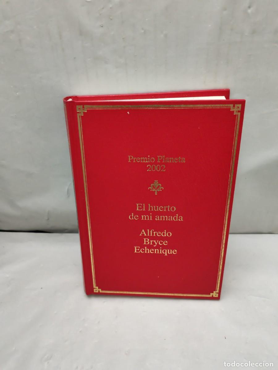 Libri di seconda mano: El huerto de mi amada (Primera edici&oacute;n, Dedicatoria y Firma Serigrafiadas de Autor)