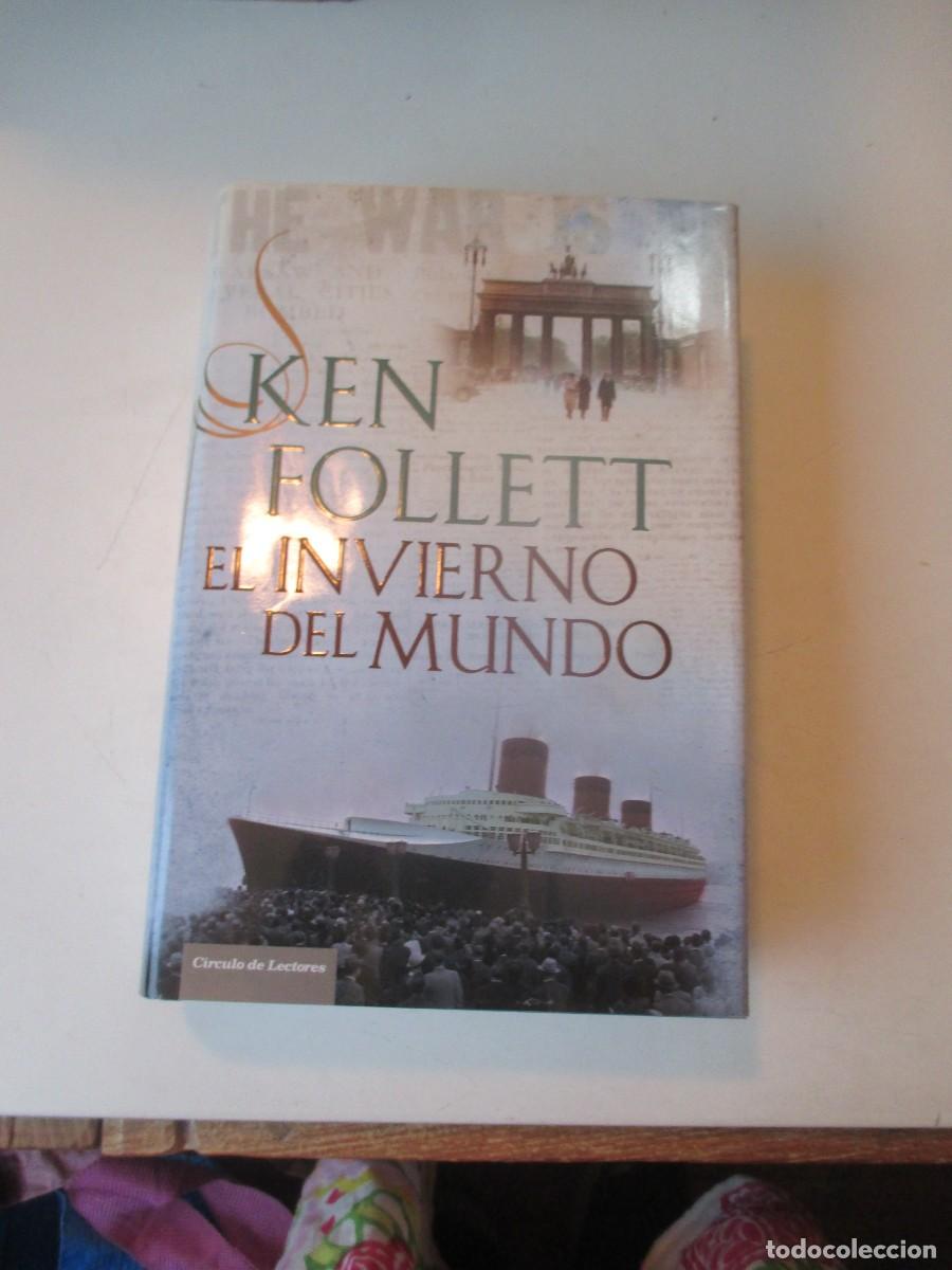 Libros de segunda mano: KEN FOLLET El invierno del mundo W41052