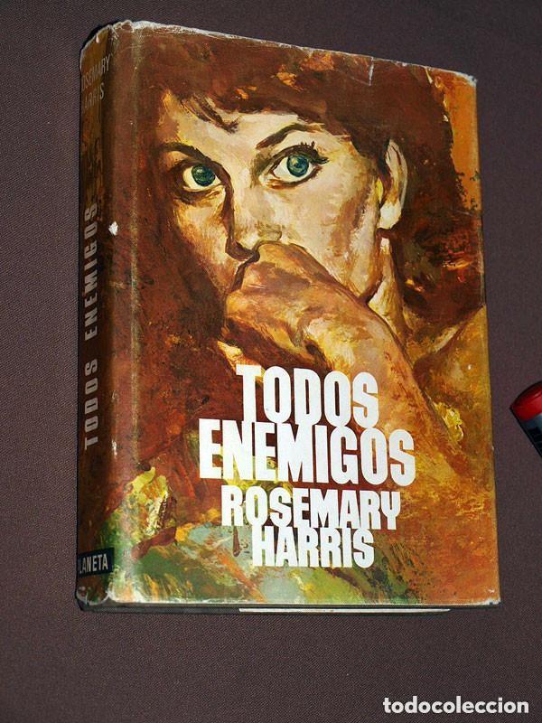 Libros de segunda mano: TODOS ENEMIGOS. Rosemary HARRIS. Traduce Mar&iacute;a Rosa VALLE. Planeta 1970. HERMANAS GEMELAS INGLATERRA