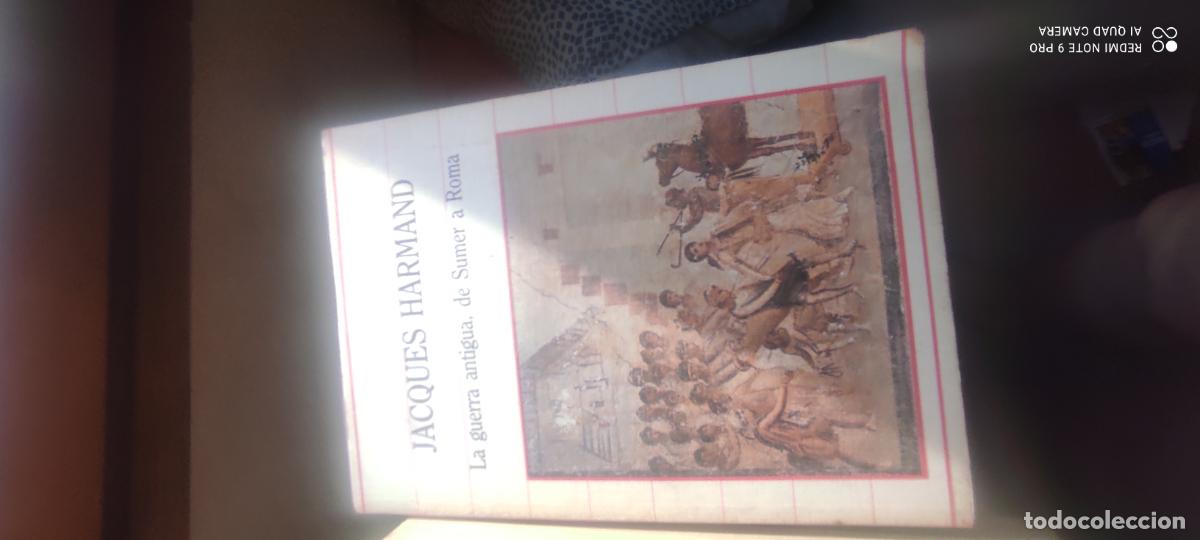 Libros de segunda mano: Jacques Harmand: La guerra antigua, de Sumer a Roma l