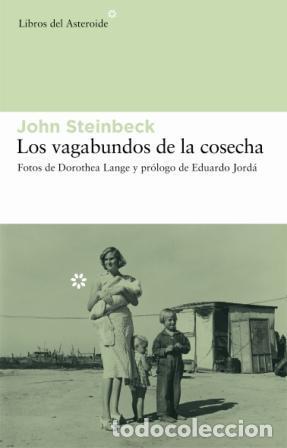 Second hand books: Los vagabundos de la cosecha. - John Steinbeck.