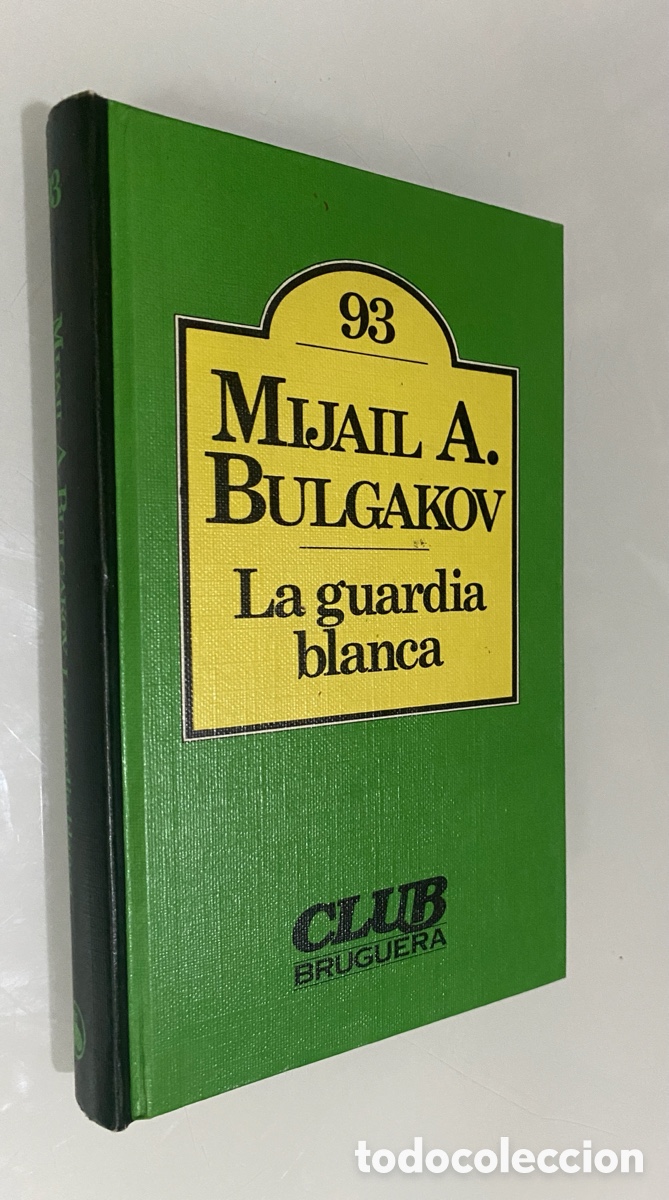 Gebrauchte B&uuml;cher: La guardia blanca - BULGAKOV, Mija&iacute;l A.