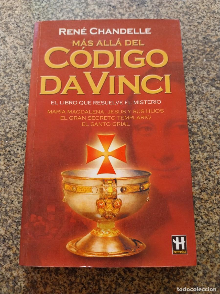 Libros de segunda mano: MAS ALLA DEL CODIGO DA VINCI -- RENE CHANDELLE --