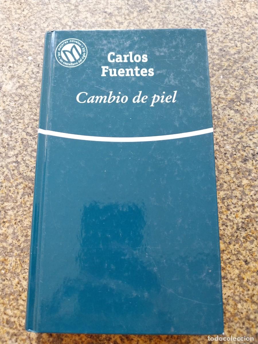 Libros de segunda mano: CAMBIO DE PIEL -- CARLOS FUENTES --