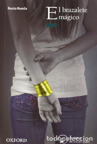 Libros de segunda mano: El brazalete m&aacute;gico. Roc&iacute;o Rueda