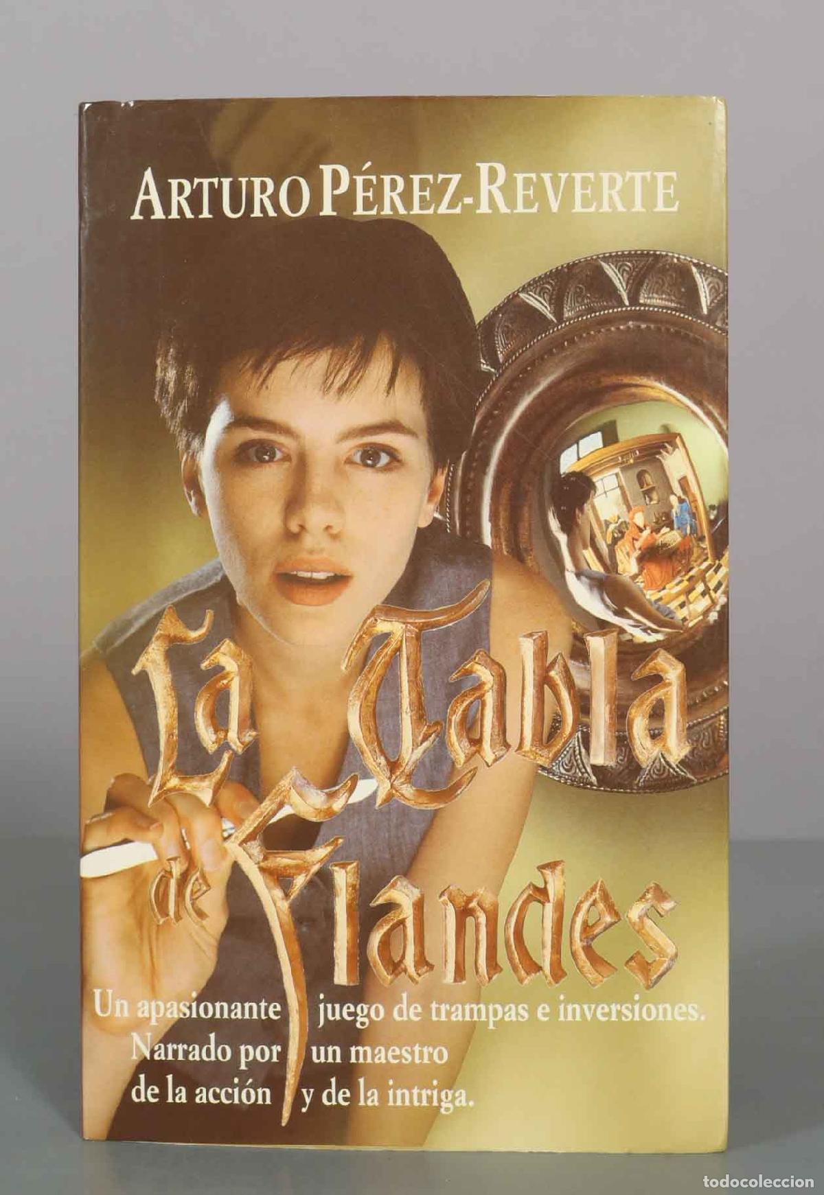 Libros de segunda mano: La tabla de Flandes - Arturo P&eacute;rez-Reverte - Editorial Alfaguara