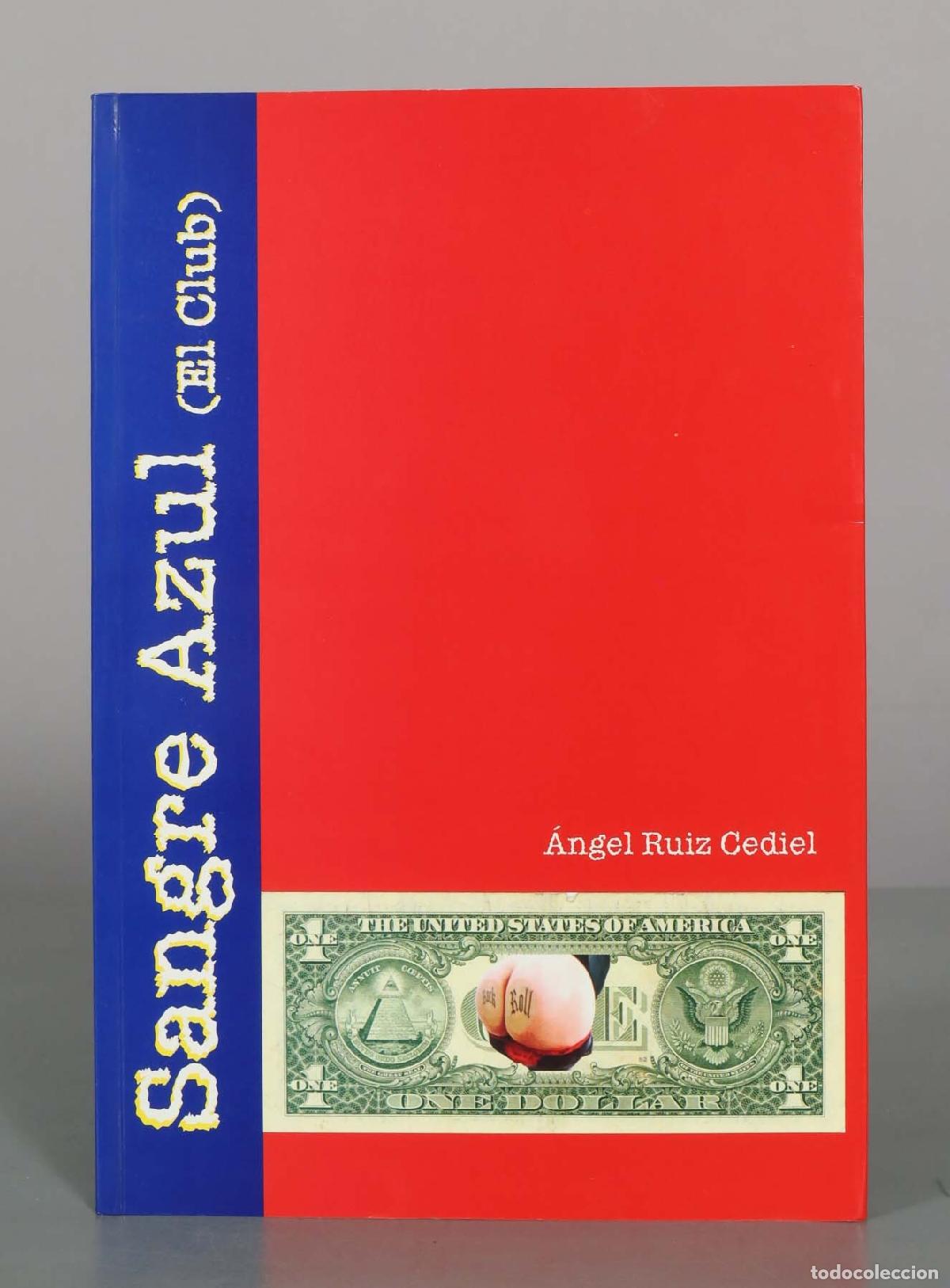 Libros de segunda mano: Sangre azul (El Club) - &Aacute;ngel Ruiz Cediel