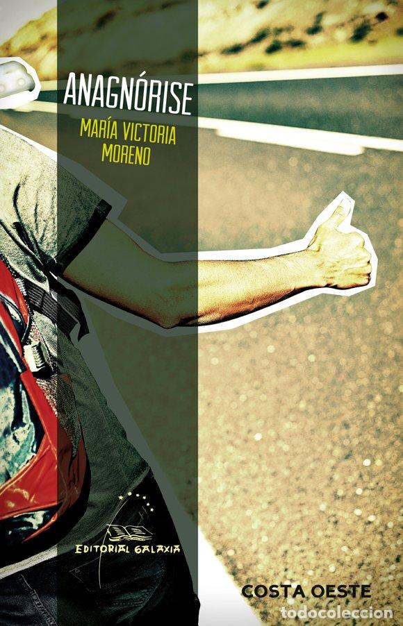 Libri di seconda mano: Anagnorise - Mar&iacute;a Victoria Moreno - Editorial Galaxia - Costa Oeste