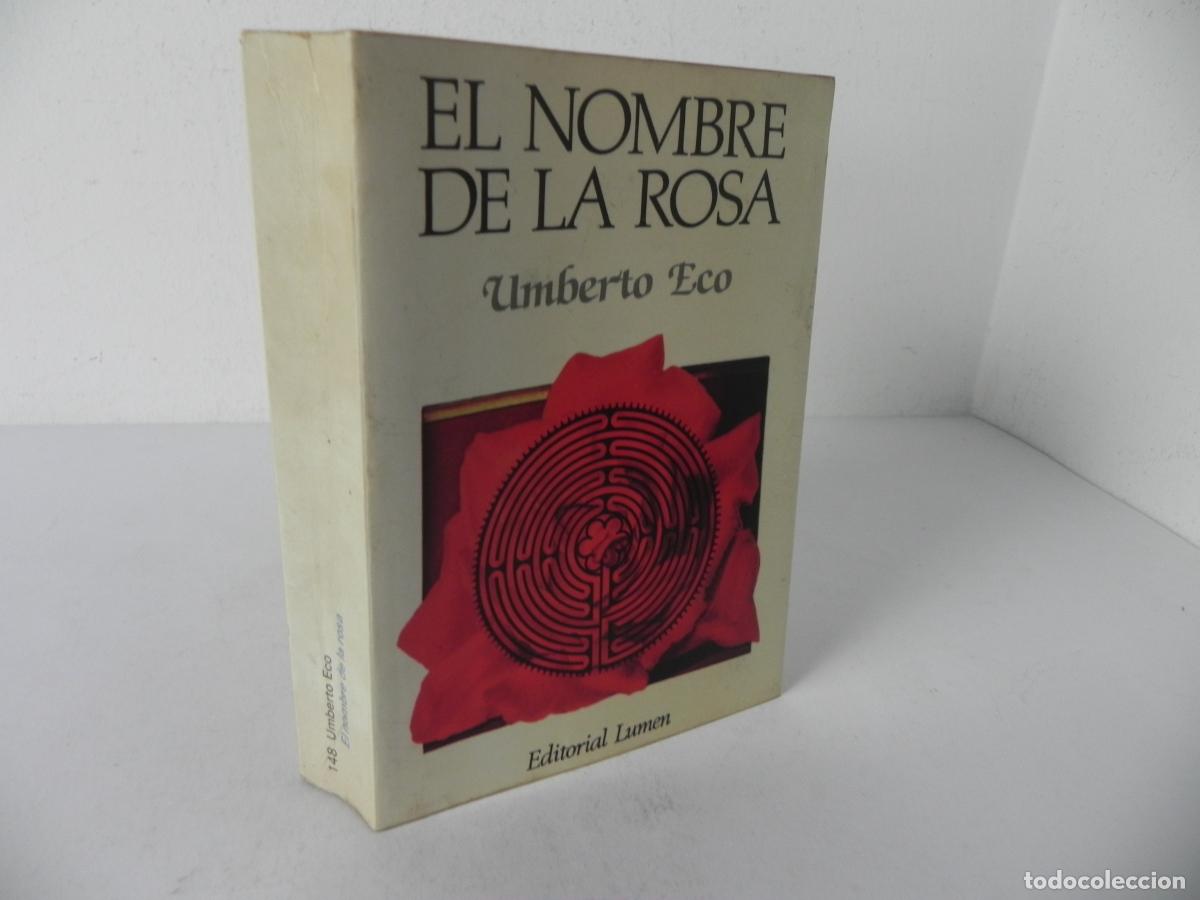 Libros de segunda mano: EL NOMBRE DE LA ROSA (UMBERTO ECO) EDITORIAL LUMEN-1983 7&ordf; EDICI&Oacute;N