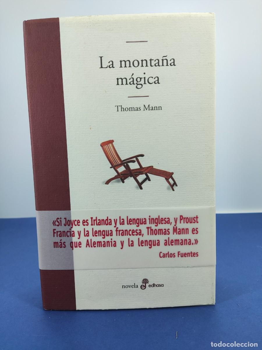 Libros de segunda mano: LA MONTA&Ntilde;A M&Aacute;GICA / THOMAS MANN / 1&ordf;ed. 2005. EDHASA