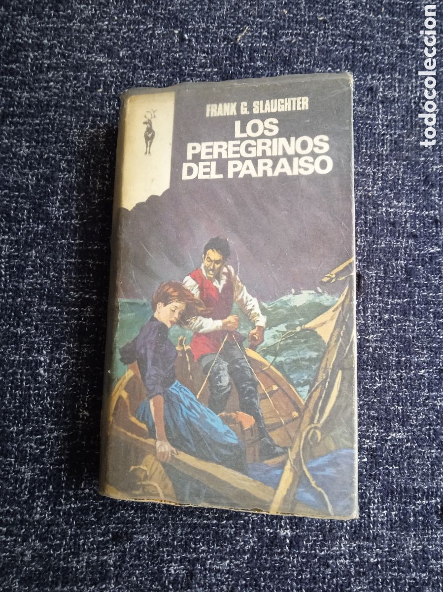Livros em segunda m&atilde;o: LIBROS RENO - LOS PEREGRINOS DEL PARAISO / FRANK G. SLAUGHTER