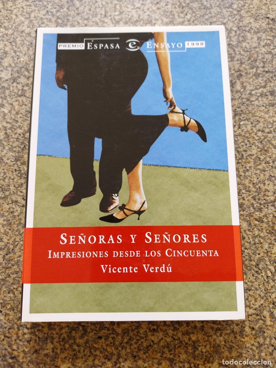 Livros em segunda m&atilde;o: SE&Ntilde;ORAS Y SE&Ntilde;ORES. IMPRESIONES DESDE LOS CINCUENTA -- VICENTE VERDU -- ESPASA --