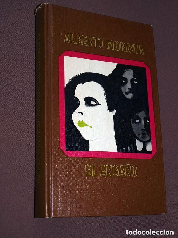 Libros de segunda mano: EL ENGA&Ntilde;O Y OTROS RELATOS Alberto MORAVIA. C&iacute;rculo Lectores, 1969. VER +++