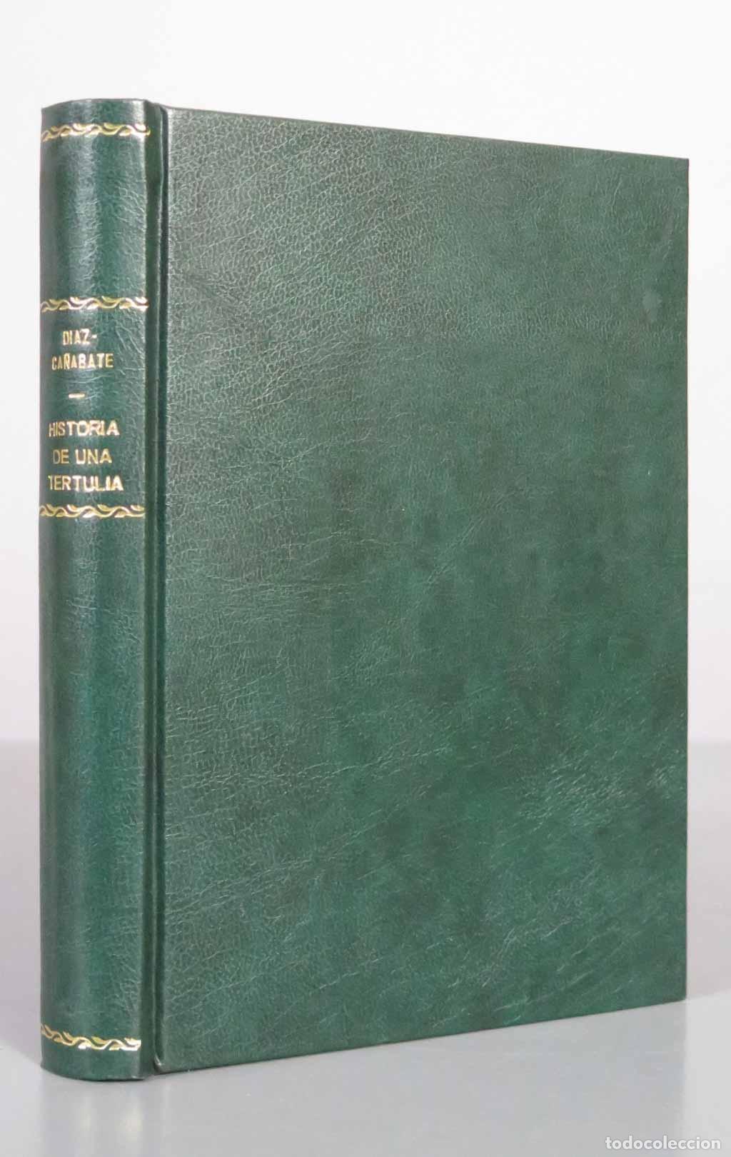 Gebrauchte B&uuml;cher: Historia de una tertulia - Antonio D&iacute;az-Ca&ntilde;abate - Editorial Castalia
