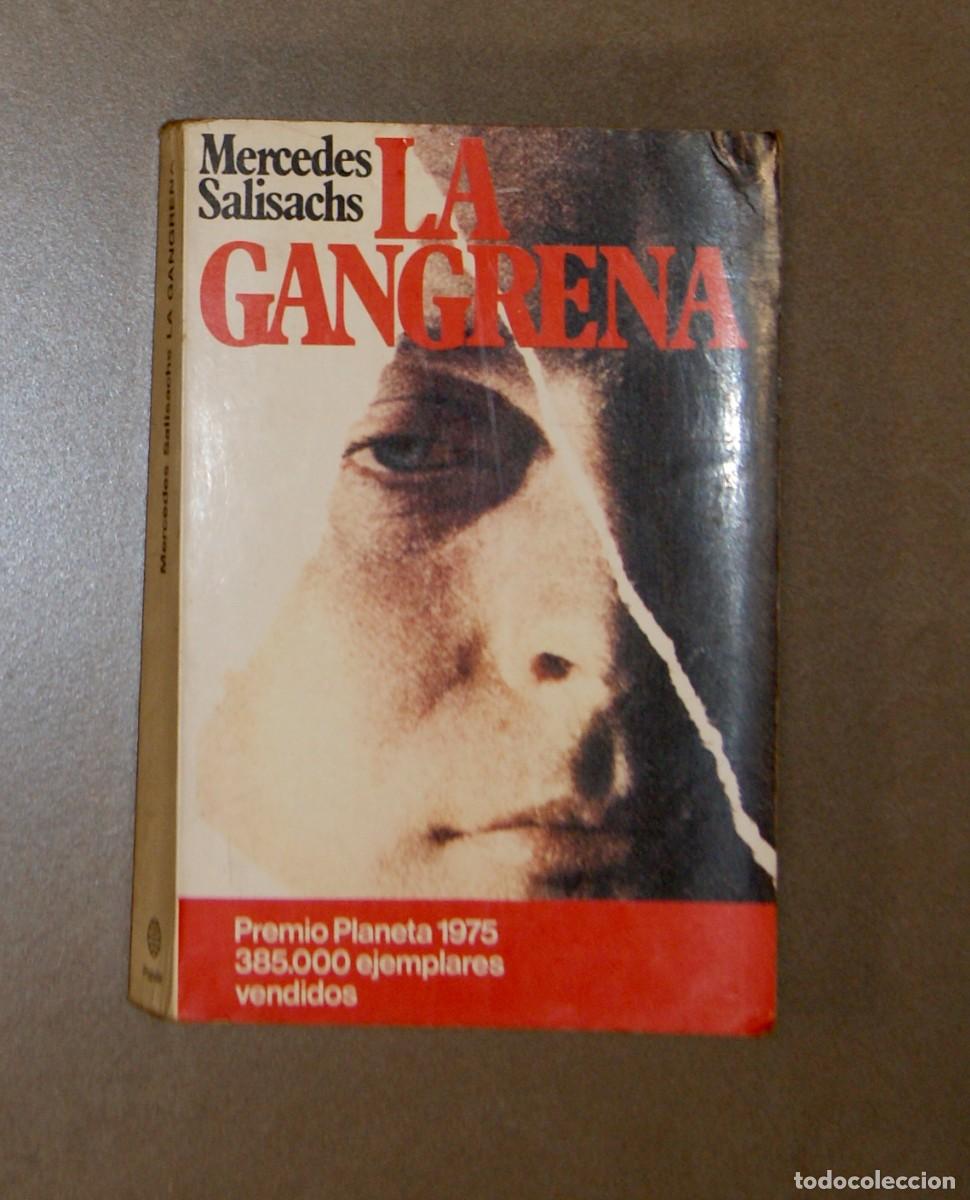 Libros de segunda mano: La gangrena Mercedes Salisachs