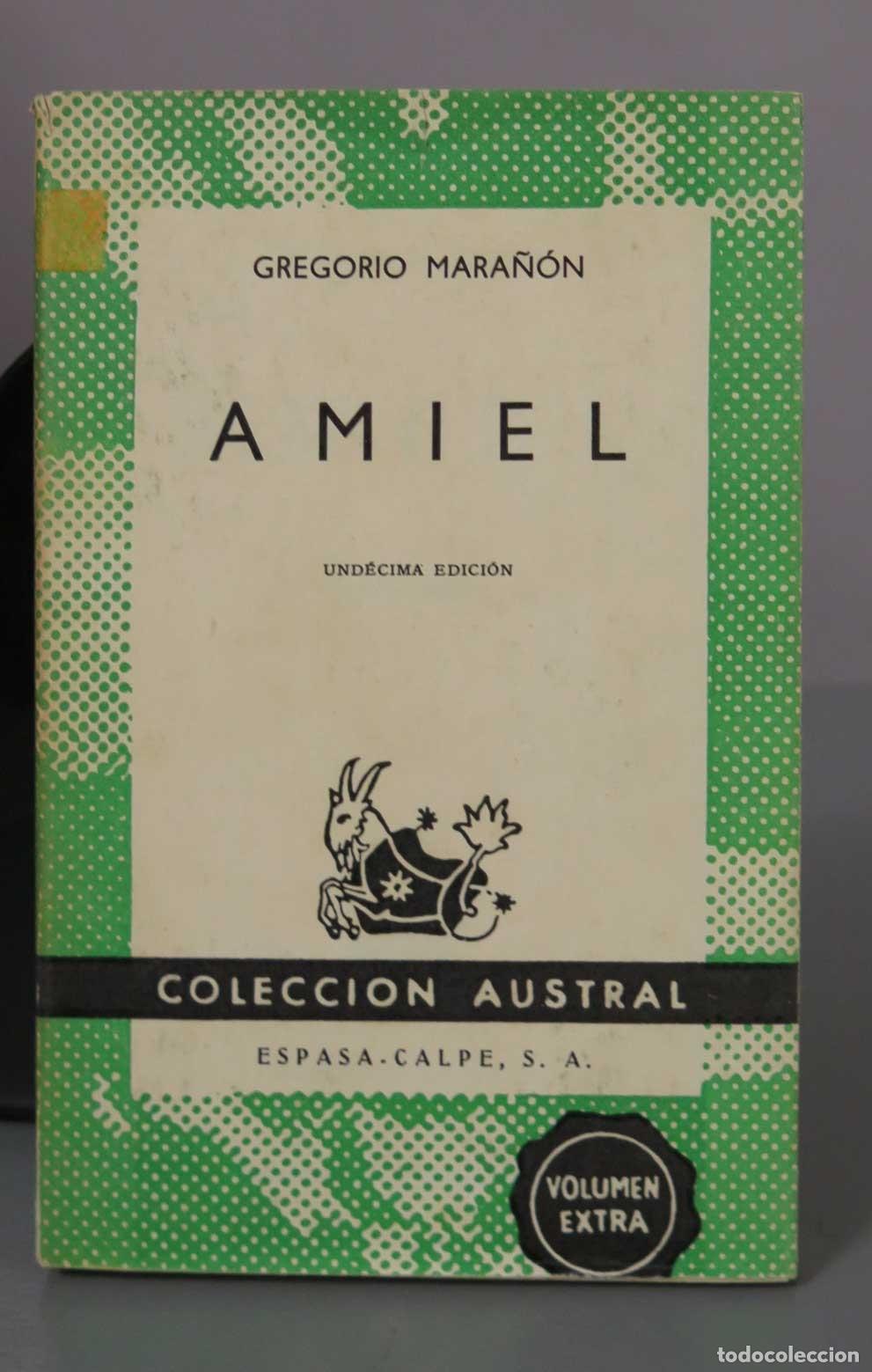 Libros de segunda mano: Amiel: Un estudio sobre la timidez - Gregorio Mara&ntilde;&oacute;n - Editorial Espasa-Calpe / Austral