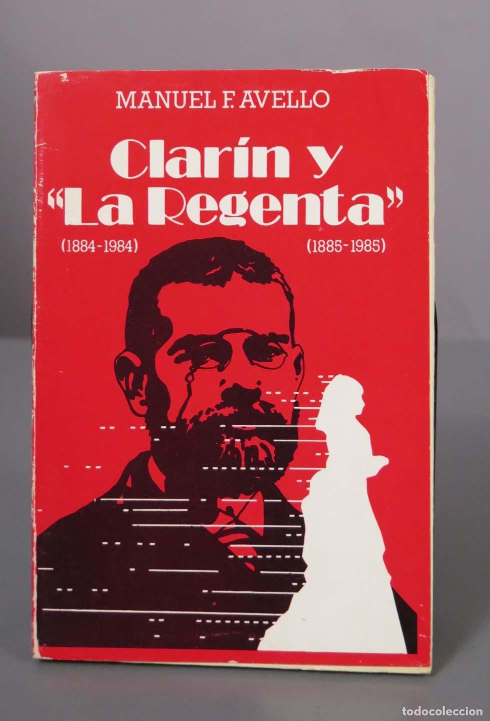 Libros de segunda mano: Clar&iacute;n y La Regenta - Manuel F. Avello - Compa&ntilde;&iacute;a de los Ferrocarriles Econ&oacute;micos de Asturias