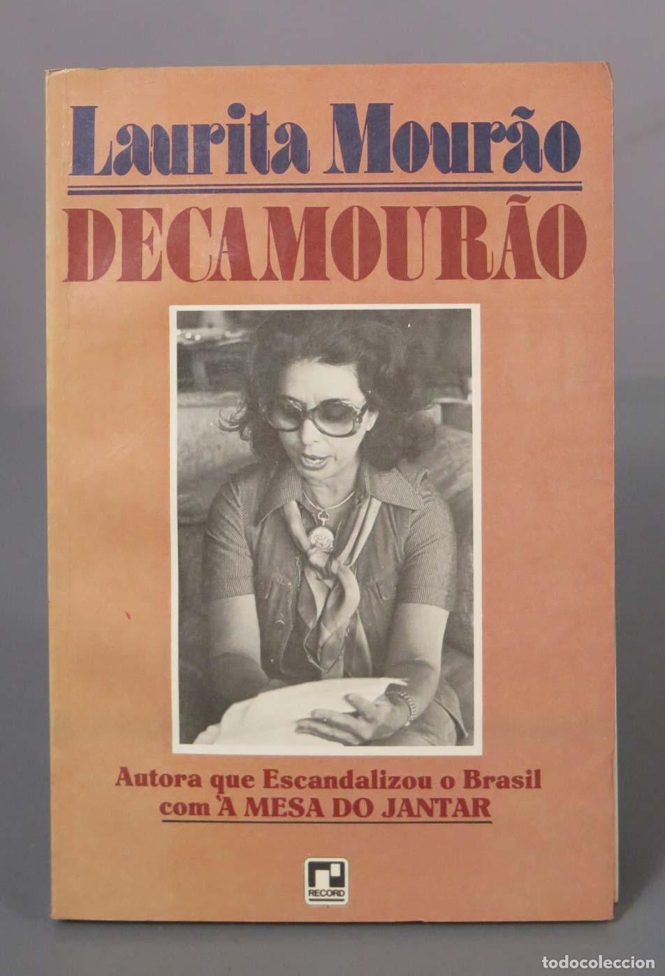 Libros de segunda mano: Decamour&atilde;o - Laurita Mour&atilde;o - Editora Record DEDICADO AUTOGRAFO AUTOR