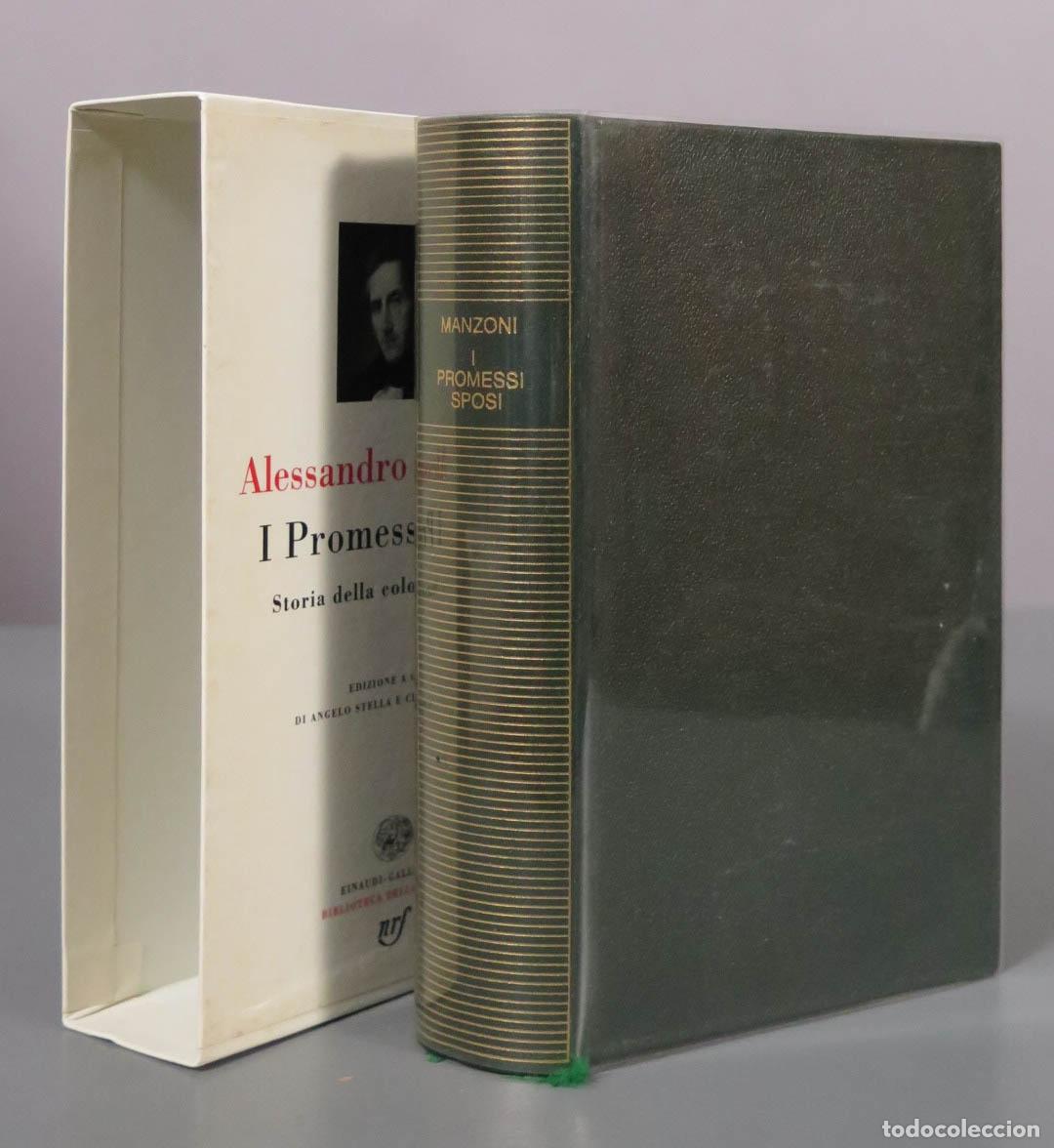 Libros de segunda mano: I Promessi Sposi - Storia della colonna infame - Alessandro Manzoni - Einaudi-Gallimard