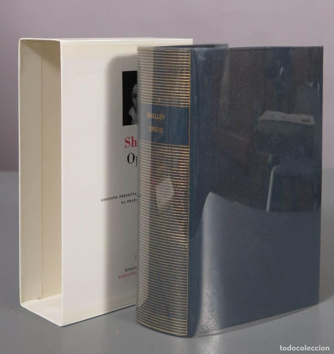 Libros de segunda mano: Opere - Percy Bysshe Shelley - Francesco Rognoni - Einaudi-Gallimard