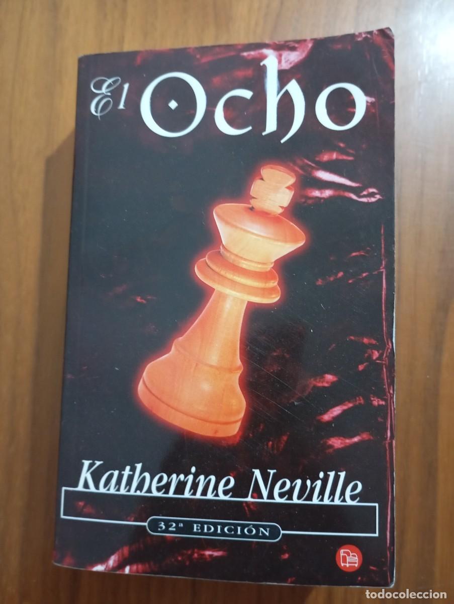 Libri di seconda mano: EL OCHO. KATHERINE NEVILLE.