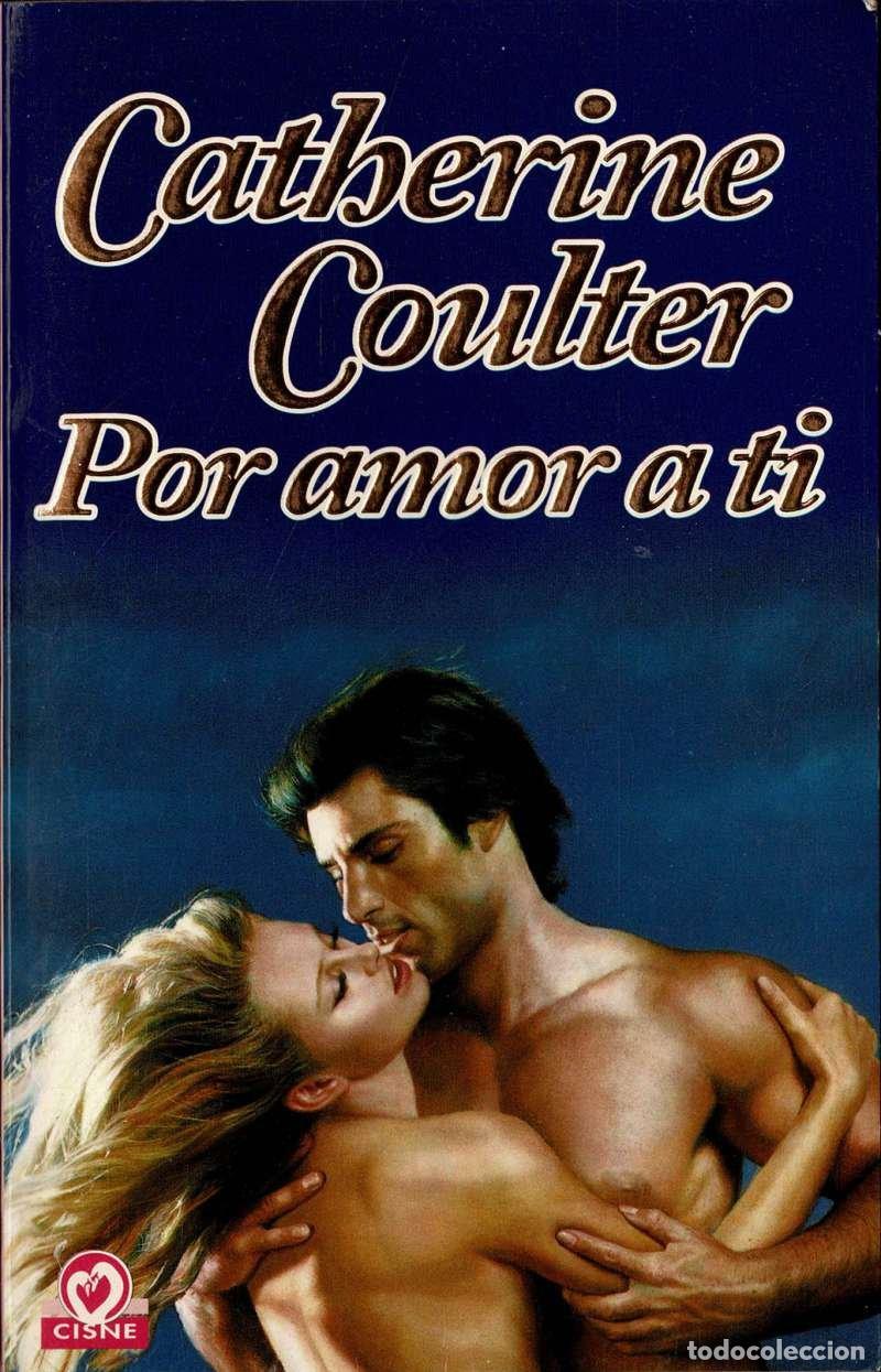 Livres d'occasion: Por amor a ti - Catherine Coulter