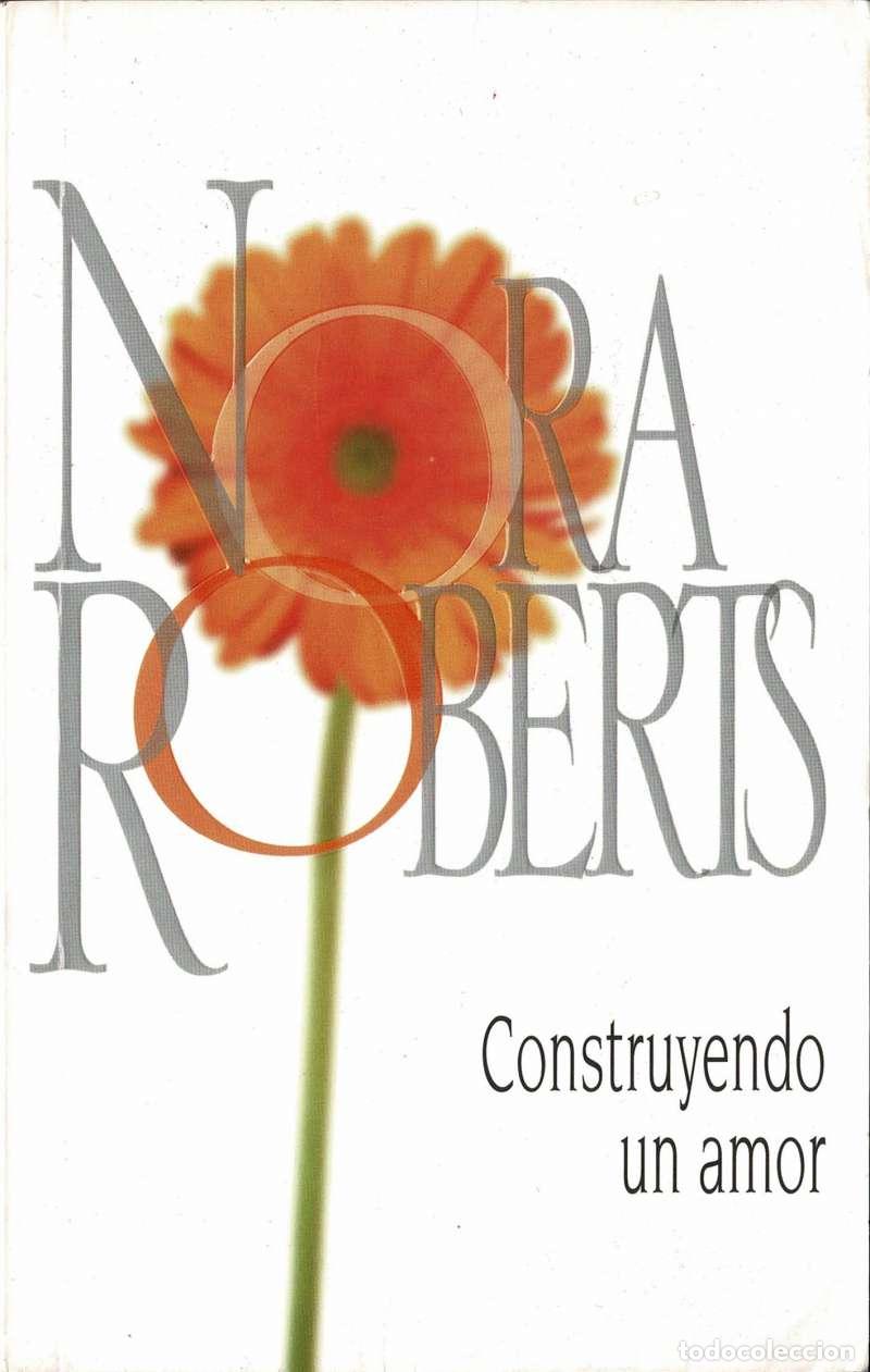 Livres d'occasion: Construyendo un amor - Nora Roberts