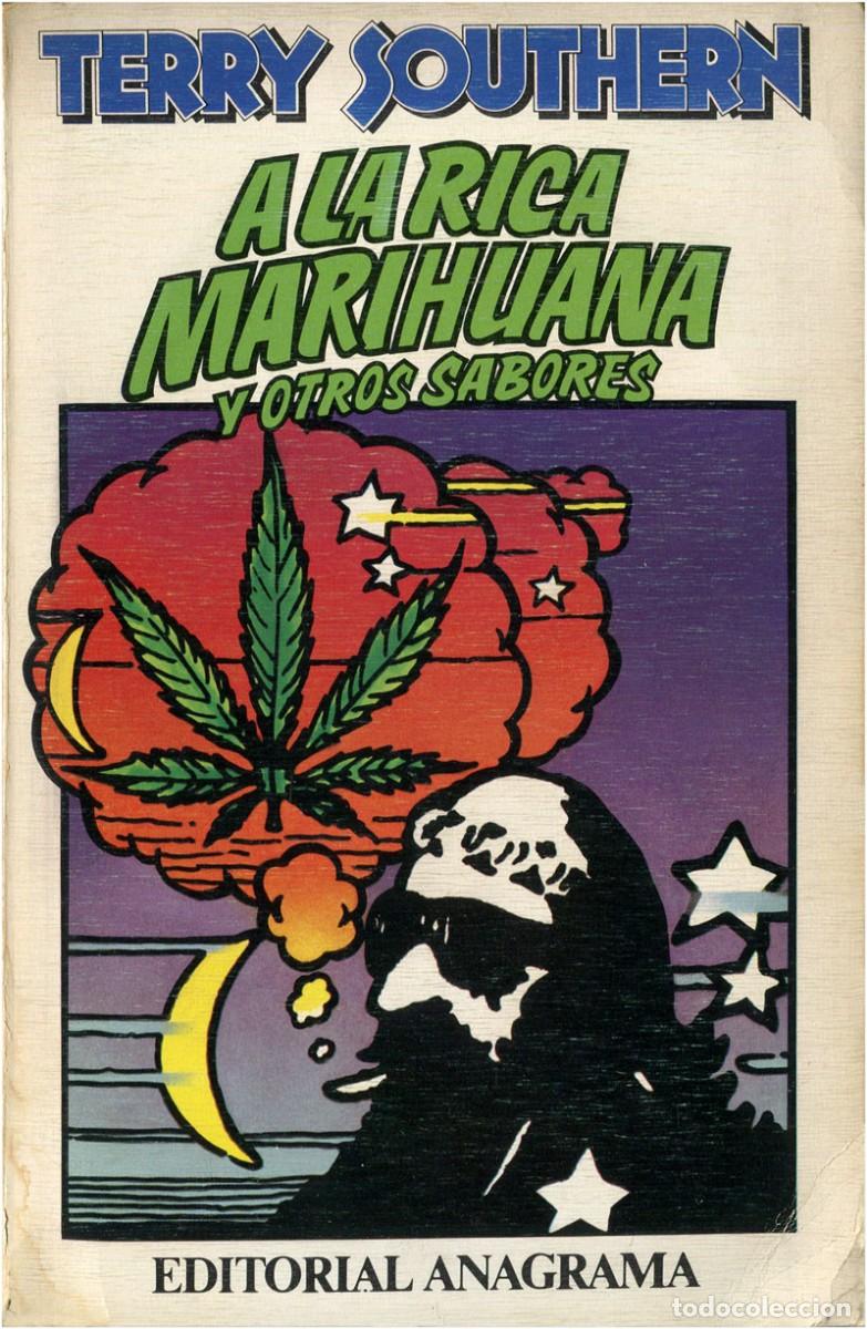 Livres d'occasion: Terry Southern - A la rica marihuena y otros sabores - Ed. Anagrama, Contrase&ntilde;as 1 - VG+/VG+