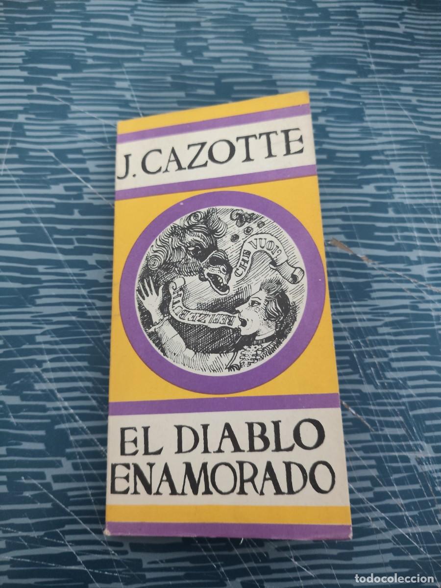 Livres d'occasion: EL DIABLO ENAMORADO, JACQUES CAZOTTE,GALERNA ARCA,1968,123 P&Aacute;GINAS.