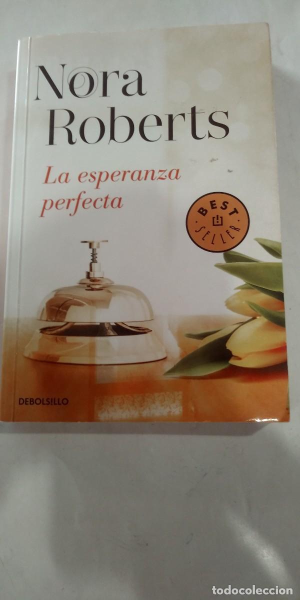 Libros de segunda mano: La esperanza perfecta Nora Roberts