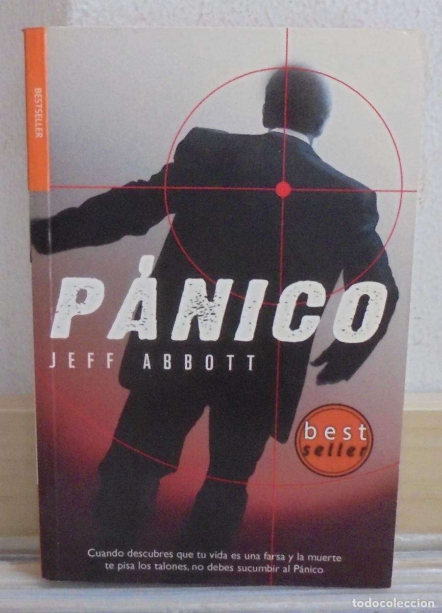 Libros de segunda mano: P&aacute;nico --- Jeff Abbott - Foto 1
