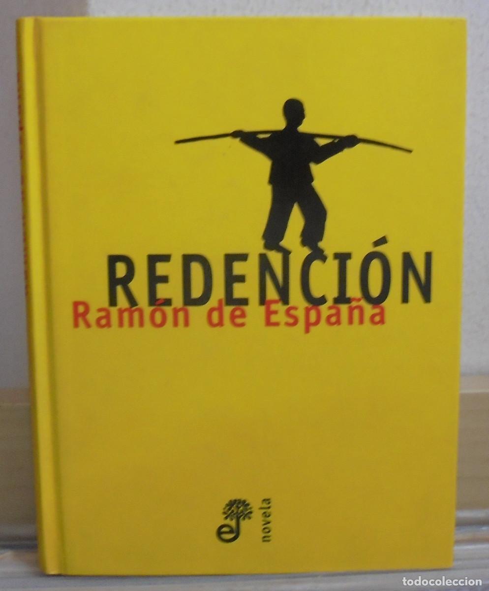 Libros de segunda mano: Redenci&oacute;n. Ram&oacute;n de Espa&ntilde;a - Foto 1