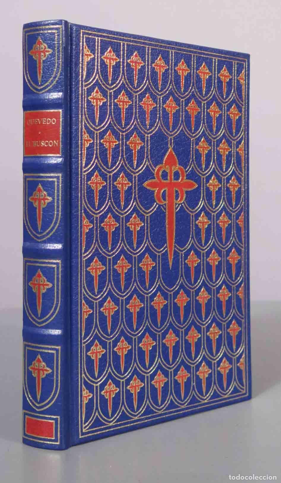 Libros de segunda mano: FRANCISCO QUEVEDO HISTORIA DE LA VIDA DEL BUSCON, LLAMADO DON PABLOS. EJEMPLO DE VAGAMUNDOS Y ESPEJO