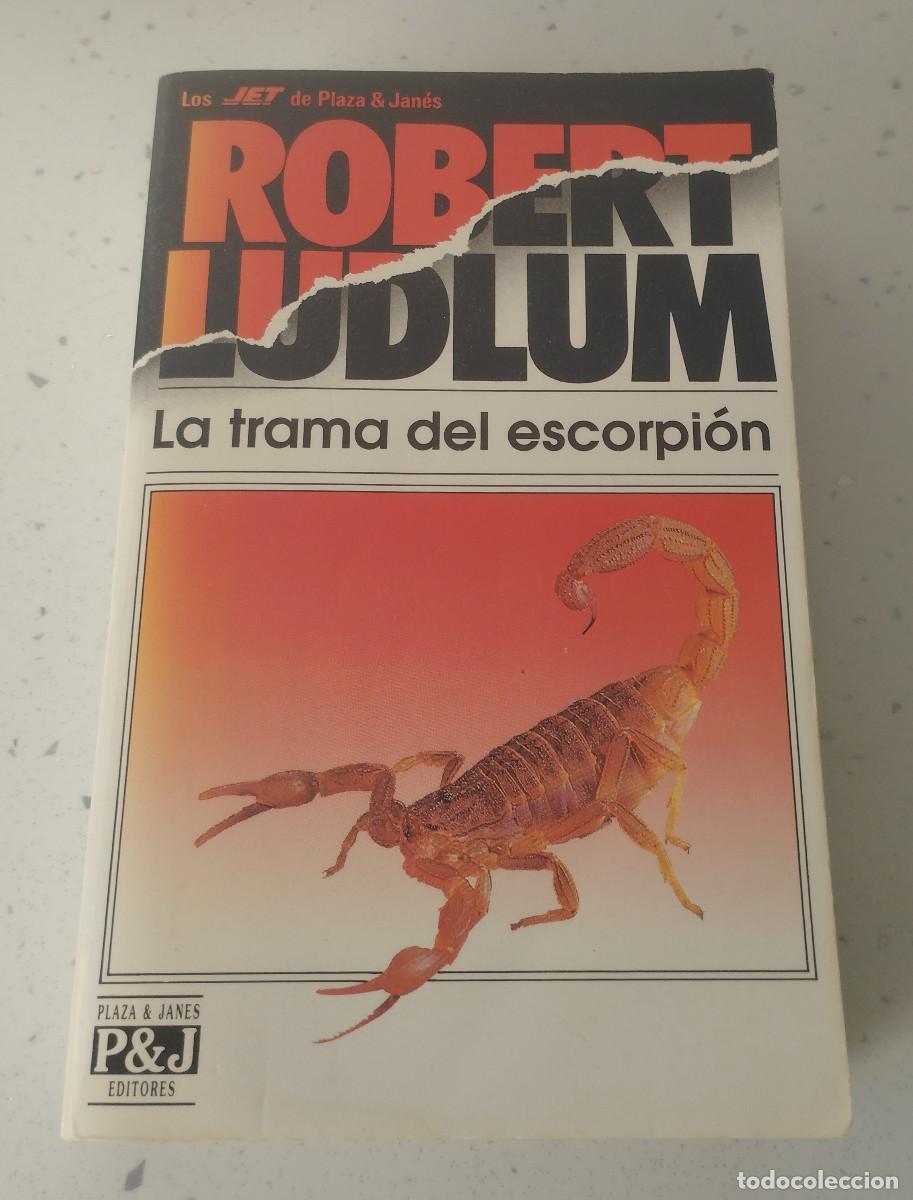 Gebrauchte B&uuml;cher: LA TRAMA DEL ESCORPI&Oacute;N, ROBERT LUDLUM, PLAZA & JAN&Eacute;S